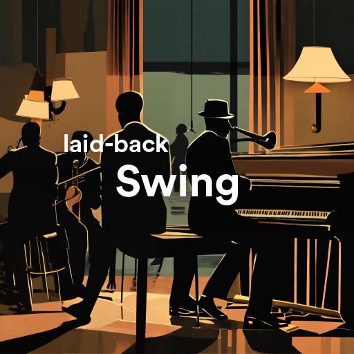 listen the best laid-back Swing Jazz music of all time