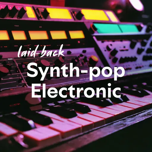 listen to the best laid-back Synth-pop Electronic music of all time